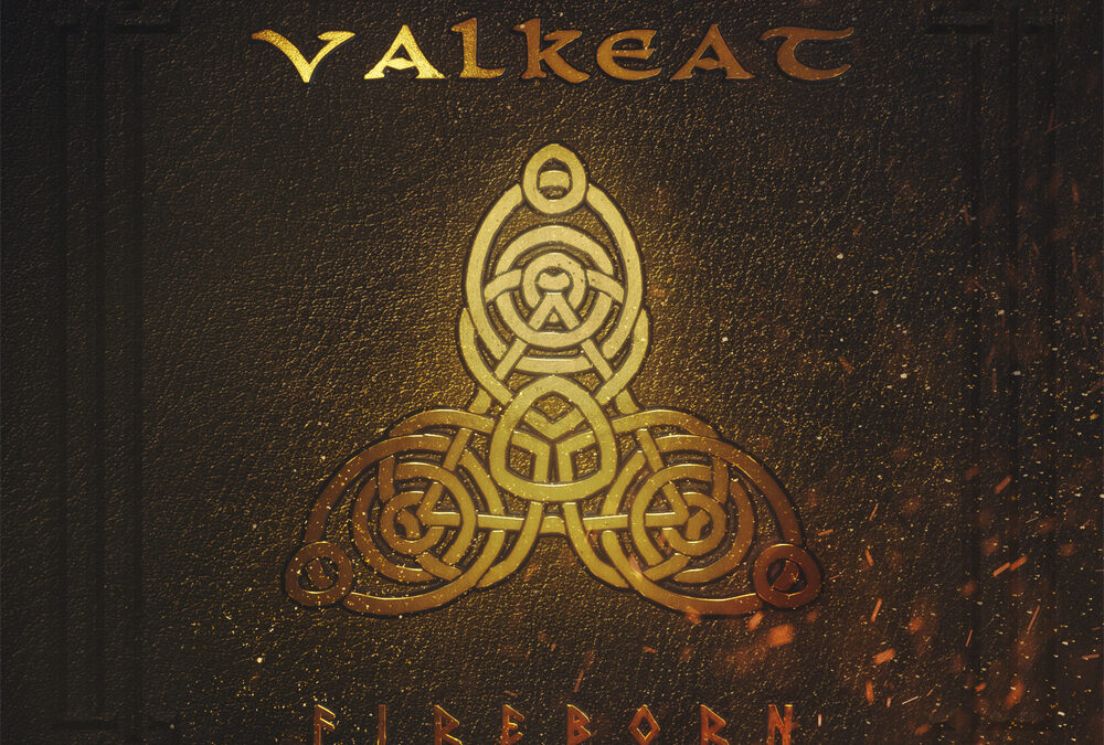 VALKEAT – Fireborn