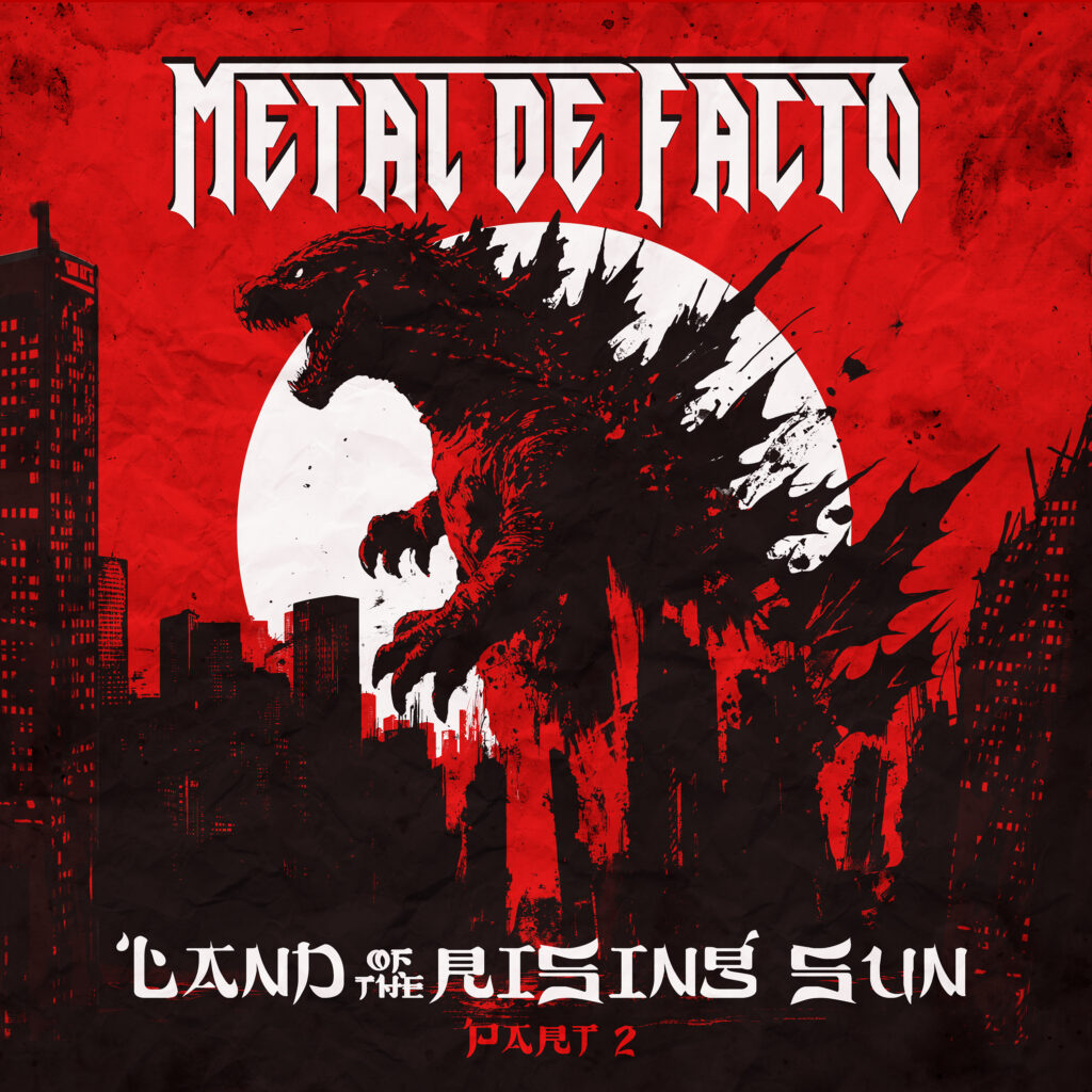 METAL DE FACTO – Land Of The Rising Sun