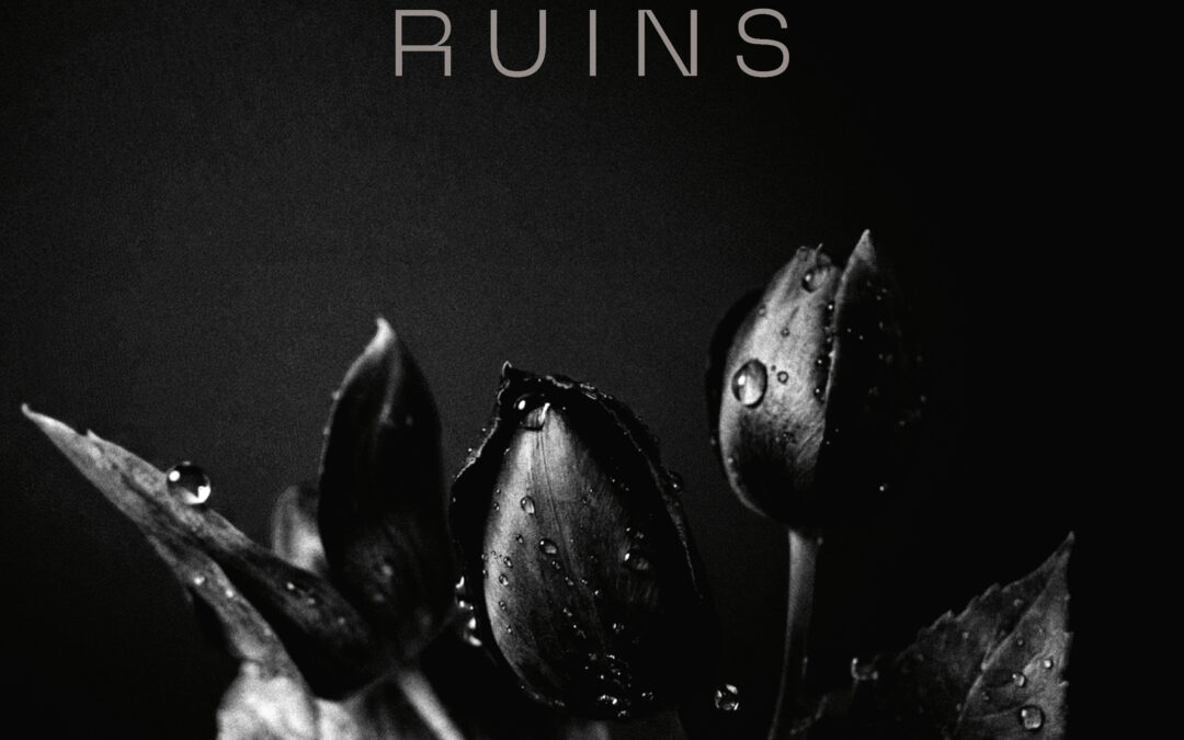 GRAVE DANCE COMPANY – Ruins
